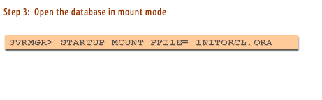 Step 3: Open the database in mount mode