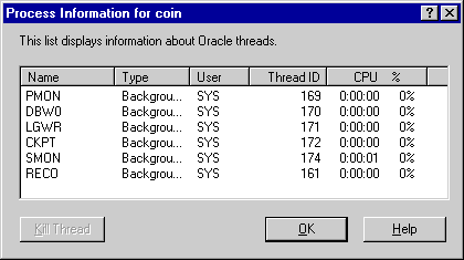 Assistant: Process information for coin  The list display information about Oracle threads.