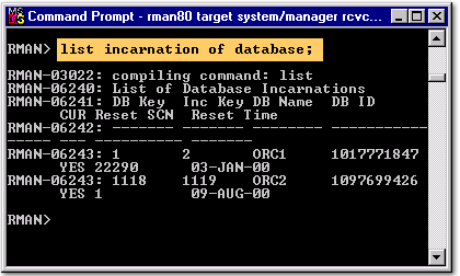 3) RMAN> list incarnation of database