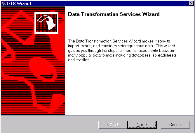 The DTS Wizard startup screen displays generic information about the DTS Wizard.