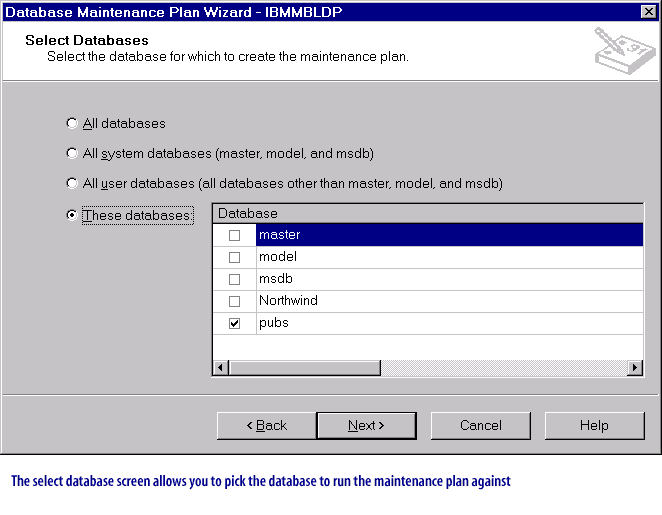 2) The Select Database screen allows you to pick the database to run the maintenance plan against.