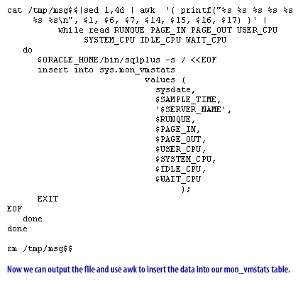 Now we can output the file and use awk to insert the data into our mon_vmstats table.